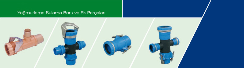 Yağmurlama Boru ve Ek Parçaları